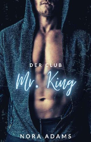 [Der Club 02] • Mr. King